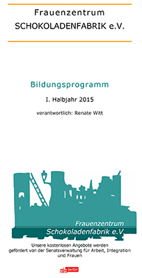 Flyer Women Culture Center Schokoladenfabrik 2015